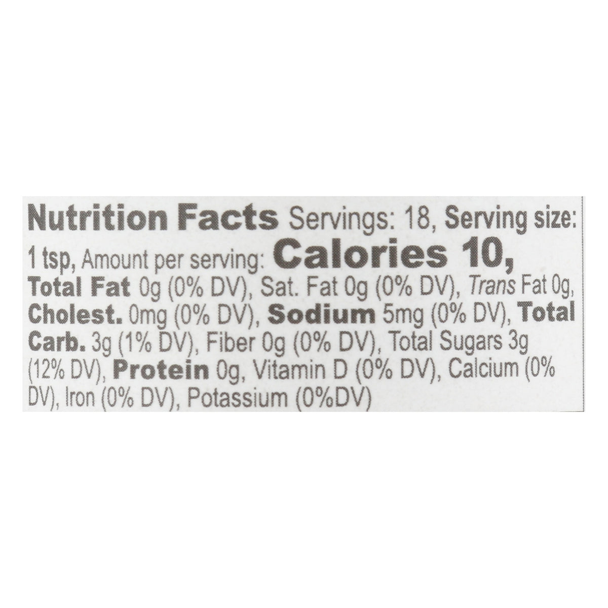 Nutrition Facts from the TBJ Gourmet Smoked Bacon Maple Sugar label: 18 servings of 1 tsp, 10 calories and 3 g total sugars per serving
