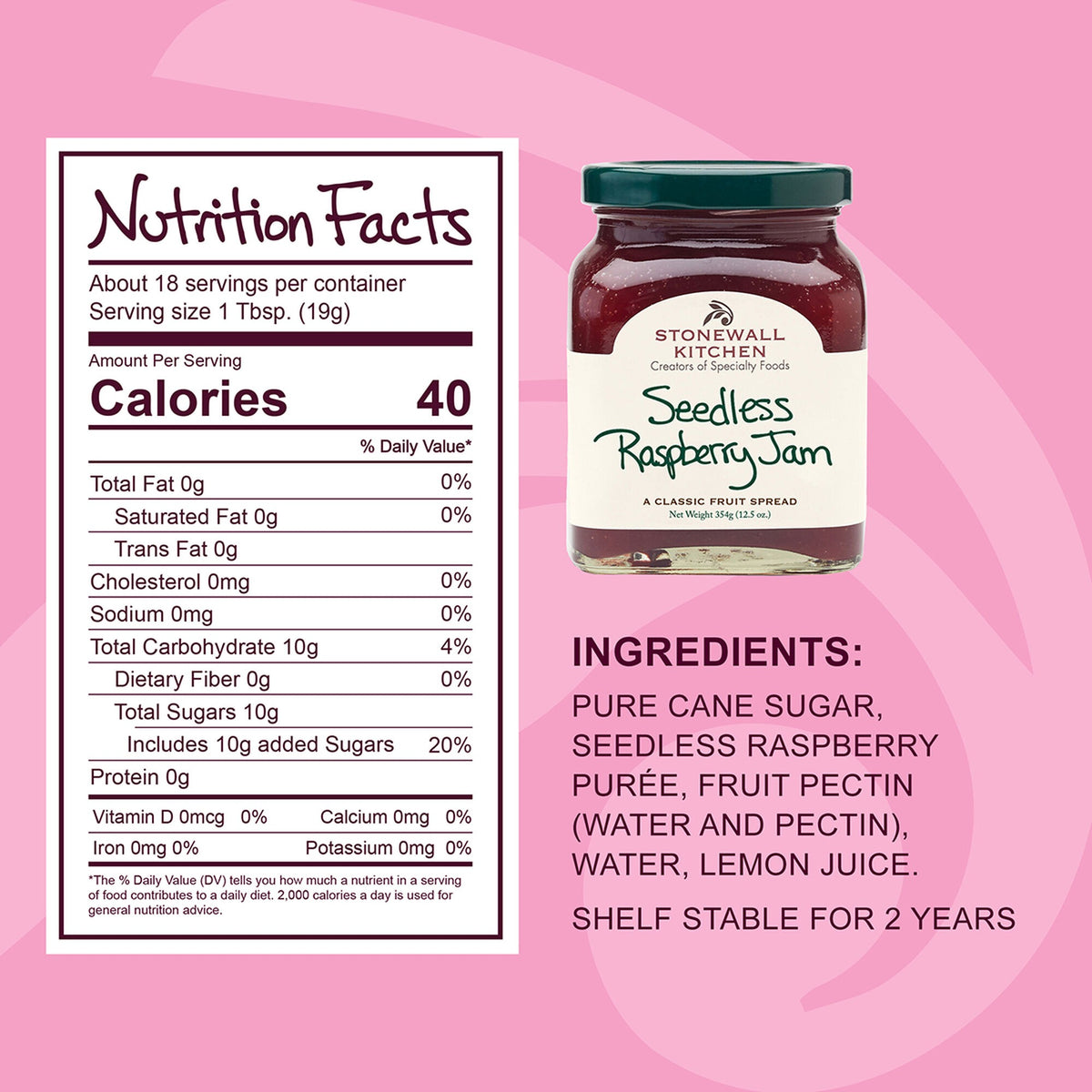 Stonewall Kitchen Seedless Raspberry Jam Nutrition Facts panel and ingredient list shown beside the jar on a pink background