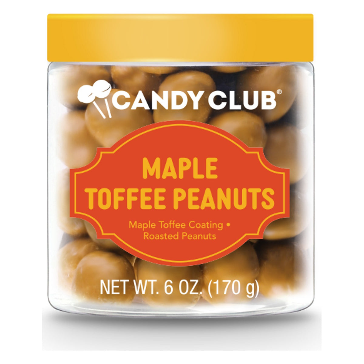 Candy Club Maple Toffee Peanuts 6 oz clear cup with lid, filled with round maple toffee-coated peanuts