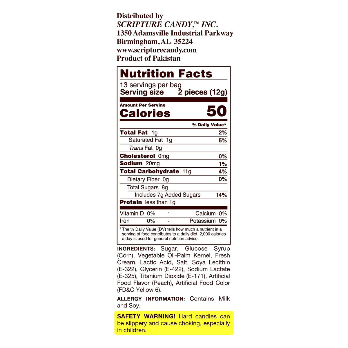 Nutrition facts and ingredient panel for Scripture Candy Peaches & Cream Hard Candy
